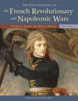 The Encyclopedia of the French Revolutionary and Napoleonic Wars