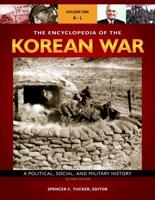 The Encyclopedia of the Korean War