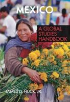 Mexico: A Global Studies Handbook
