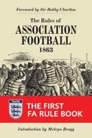 The Rules of Association Football 1863
