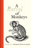 A Barrel of Monkeys