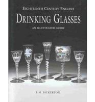 Eighteenth Century English Drinking Glasses
