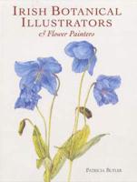 Irish Botanical Illustrators & Flower Painters