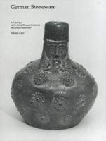 Catalogue of the Frank Thomas Collection of German Stoneware