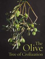 The Olive Tree of Civilization