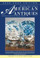 Pictorial Price Guide to American Antiques and Objects Made for the American Market