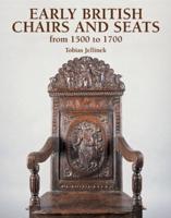 Early British Chairs and Seats