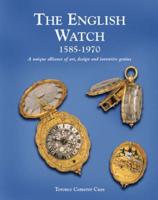 The English Watch 1585-1970