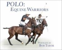 Polo - Equine Warriors