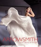Clive Arrowsmith - Fashion, Beauty and Portraits
