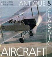 Antique and Classic Aircraft