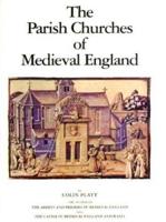 The Parish Churches of Medieval England