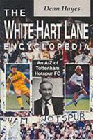 The White Hart Lane Encyclopedia