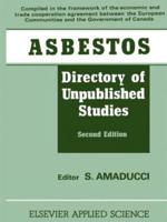 Asbestos : Directory of Unpublished Studies