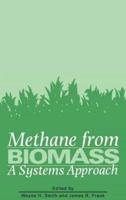 Methane from Biomass