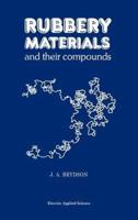 Rubbery Materials and Their Compounds