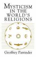 Mysticism in the World's Religions