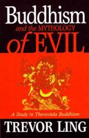 Buddhism & The Mythology of Evil