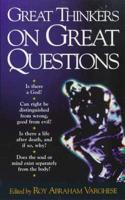 Great Thinkers on Great Questions