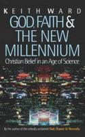 God, Faith & The New Millennium