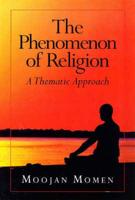 The Phenomenon of Religion