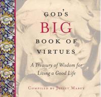 God's Big Book of Virtues