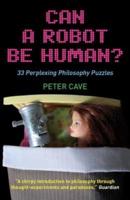 Can a Robot Be Human?