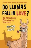 Do Llamas Fall in Love?