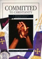 Committed to Christianity. A Pentecostal Community