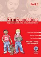 Firm Foundations Book 3