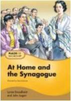 At Home and the Synagogue