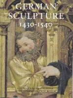 German Sculpture, 1430-1540