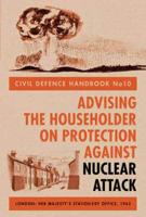 Advising the Householder on Protection Against Nuclear Attack