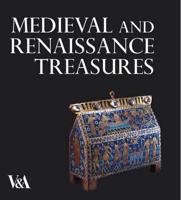 Medieval and Renaissance Treasures