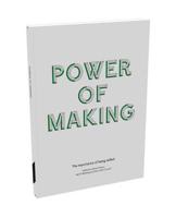 Power of Making