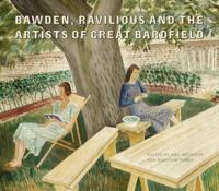 Bawden, Ravilious and the Artists at Great Bardfield