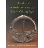 Ireland and Scandinavia in the Early Viking Age