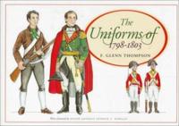 The Uniforms of 1798-1803