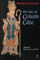 Manus O'Donnell's Life of Colum Cille