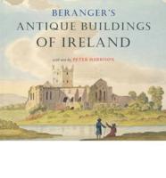 A Collection of Drawings of the Principal Antique Buildings of Ireland