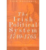 The Irish Political System, 1740-1765
