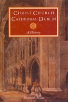 History of Christ Church Cathedral, Dublin