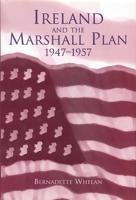Ireland and the Marshall Plan, 1947-1957