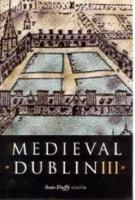 Medieval Dublin III