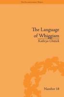 The Language of Whiggism: Liberty and Patriotism, 1802-1830