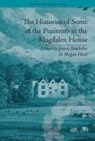 The Histories of Some of the Penitents in the Magdalen-House, as Supposed to Be Related by Themselves (1760)