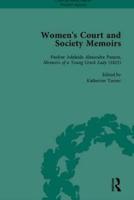 Women's Court and Society Memoirs. Part 2, Vols. 5-9