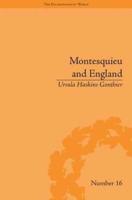Montesquieu and England: Enlightened Exchanges, 1689-1755