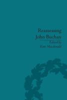 Reassessing John Buchan: Beyond the Thirty Nine Steps