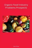 Organic Food Industry Problems Prospects